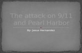 The attack on 9/11 and Pearl Harbor