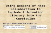 Using Weapons of Mass Collaboration to Implode Information Literacy into the Curriculum