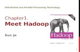 Distributed and Parallel Processing Technology Chapter1. Meet Hadoop