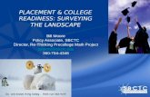 PLACEMENT & COLLEGE READINESS: SURVEYING THE LANDSCAPE