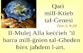 I l-Mulej Alla keċċieh ’il barra mill-ġnien tal-Għeden biex jaħdem l-art.