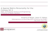 Krishna K Nagar, Jason D.  Bakos Heterogeneous and Reconfigurable Computing Lab ( HeRC )