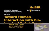 Toward Human-Interaction with Bio-Inspired Robot Teams