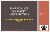 Unpacking Explicit  Instruction Please sign in and pick up a packet