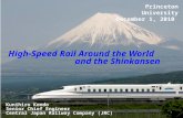 High-Speed Rail Around the World                               and the  Shinkansen