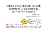 Asking translational research questions using ontology enrichment analysis
