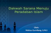 Dakwah Sarana Menuju Peradaban Islam