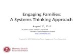 Engaging Families: A Systems Thinking Approach  August 23, 2012