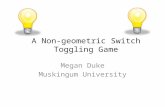 A Non-geometric Switch Toggling Game