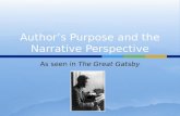 Author’s Purpose and the Narrative Perspective