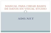 MANUAL PARA CREAR BASES DE DATOS EN VISUAL STUDIO