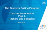 The Discover Sailing Program Club Implementation  Part 4. Tackers and Sailability