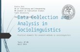 Data Collection and Analysis in Sociolinguistics
