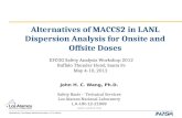 Alternatives of MACCS2 in LANL Dispersion Analysis for Onsite and Offsite  Doses