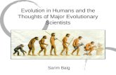 Evolution in Humans and the Thoughts of Major Evolutionary Scientists