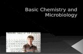 Basic Chemistry and Microbiology