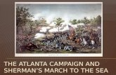 The Atlanta Campaign and Sherman’s March to the Sea