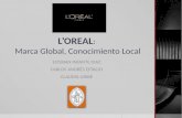 L’OREAL :  Marca Global, Conocimiento Local