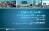 Added Capacity -   HOT Lane Workshop