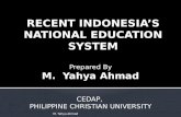 RECENT INDONESIA’S  NATIONAL EDUCATION SYSTEM