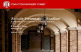 Sample Presentation Headline REPRESENTATIVE SUBHEAD TO SUPPORT SUBJECT