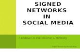 Signed Networks  in  Social Media