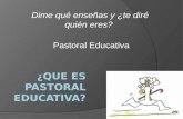 ¿ Que es pastoral educativa?