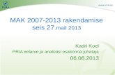 MAK 2007-2013 rakendamise seis 27 .mail 2013