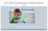 8 CAS Learning Outcomes