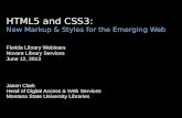 HTML5 and CSS3: New Markup & Styles for the Emerging Web Florida Library Webinars