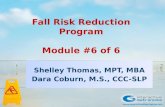 Fall Risk Reduction Program Module #6 of 6