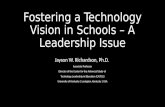 Fostering a Technology Vision in Schools – A Leadership Issue
