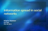 Information spread in social networks
