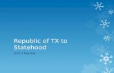 Republic of TX to Statehood