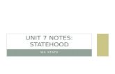 Unit 7 Notes: Statehood