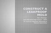 Construct a  Leakproof  Mold