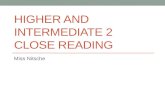 Higher and Intermediate 2 Close Reading