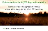 Présentation de CIWF Agroalimentaire Travailler avec l’agroalimentaire
