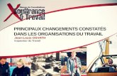 PRINCIPAUX CHANGEMENTS CONSTATÉS DANS LES ORGANISATIONS DU TRAVAIL
