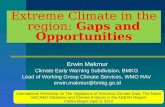 Extreme Climate in the region:  Gaps  and  Opportunities