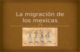 La migraci³n de los mexicas