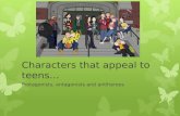 Characters that appeal to teens…