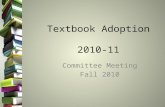 Textbook Adoption  2010-11