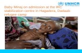 Baby  Minaj on admission  at the IRC stabilization centre in  Hagadera ,  Dadaab  refugee camp