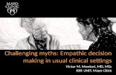 Challenging myths: Empathic decision making in usual clinical settings