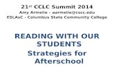 21 st  CCLC Summit 2014 Amy  Armelie  – aarmelie@cscc.edu