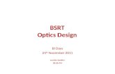 BSRT Optics Design