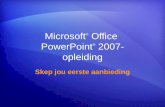 Microsoft ®  Office  PowerPoint ®  2007-opleiding