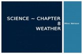 Science ~ chapter 8 weather