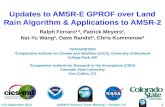Updates to AMSR-E GPROF over Land  R ain  A lgorithm & Applications to AMSR-2